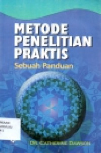 Metodologi Penelitian Praktis