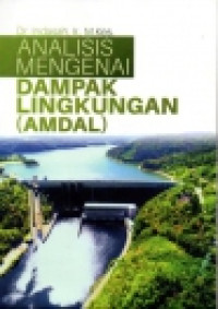Analisis Mengenai Dampak Lingkungan (Amdal)
