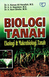 Biologi Tanah Ekologi dan Makrobiologi Tanah
