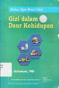 Buku Ajar Ilmu Gizi : Gizi dalam Daur Kehidupan