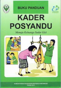 Buku Panduan Kader Posyandu Menuju Keluarga Sadar Gizi