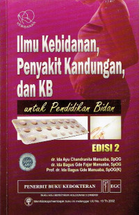 Ilmu Kebidanan, Penyakit Kandungan, dan KB Edisi 2