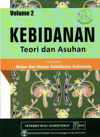 Kebidanan Teori dan Asuhan Volume 2