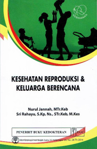 Kesehatan Reproduksi & Keluarga Berencana