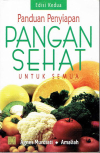 Panduan Penyiapan Pangan Sehat Untuk Semua