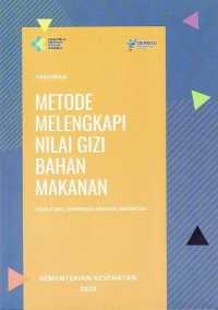 Pedoman Metode Melengkapi Nilai Gizi Bahan Makanan