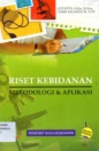 Image of Riset Kebidanan Metodologi & Aplikasi