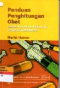 Image of Panduan Penghitungan Obat untuk perawat,bidan,&pratis kesehatan