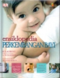 Image of Ensikopedia kehamilan & kelahiran panduan lengkap untuk memantau perkembangan janin & calon ibu
