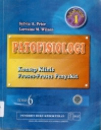 Image of Patofisiologi Konsep Klinis Proses-proses Penyakit Edisi 6 voleme 1