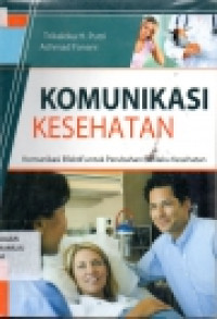 Image of Komunikasi kesehatan komunikasi efektif untuk perubahan perilaku kesehatan