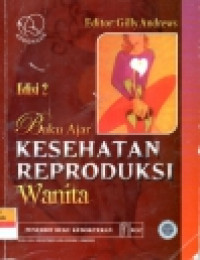 Image of Kesehatan Reproduksi Wanita : Buku Ajar