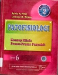 Image of Patofisiologi Konsep Klinis Proses-proses Penyakit Edisi 6 voleme 2