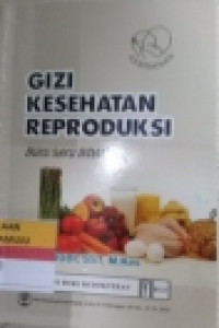 Image of Buku Ajar Gizi Kesehatan Reproduksi