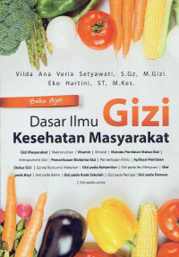 Image of Dasar Ilmu Gizi Kesehatan Masyarakat